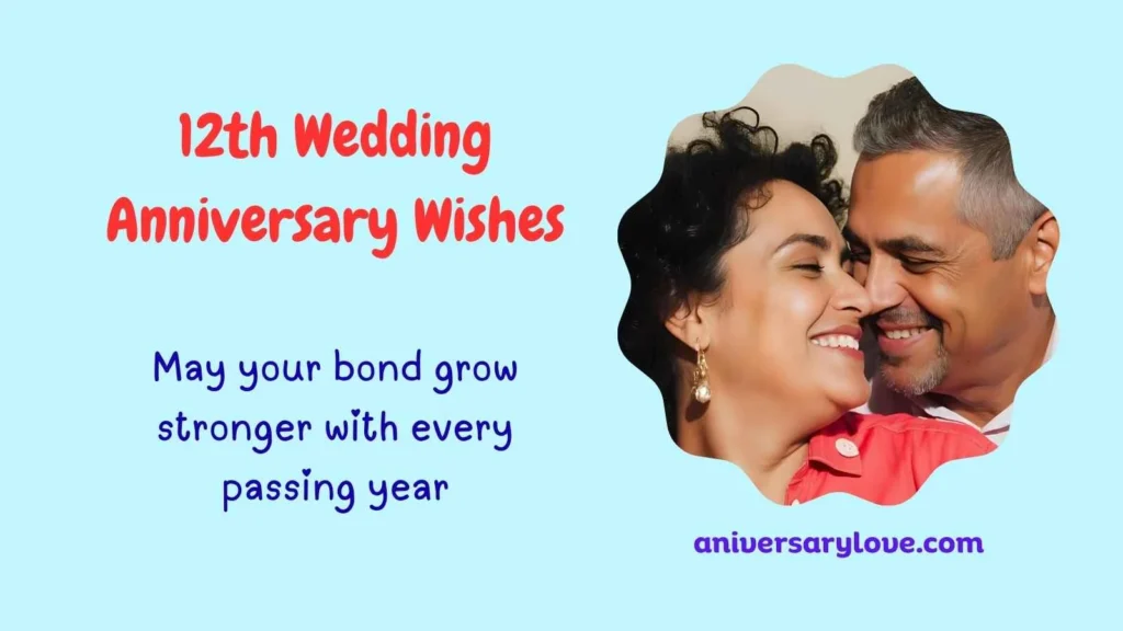 12th Wedding Anniversary Wishes
