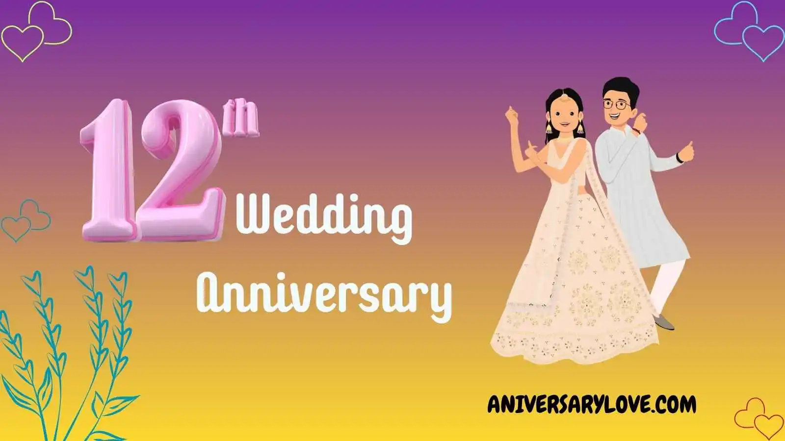 12th Wedding Anniversary
