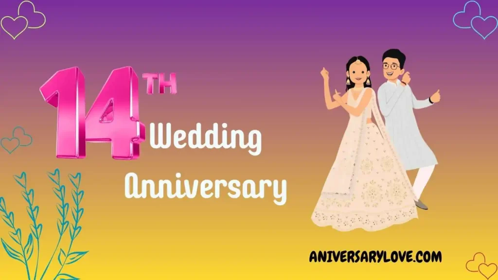 14th Anniversary Love Quotes
