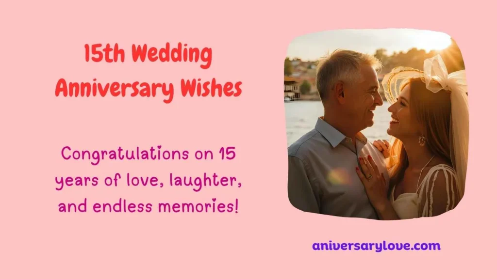 15th Wedding Anniversary Wishes