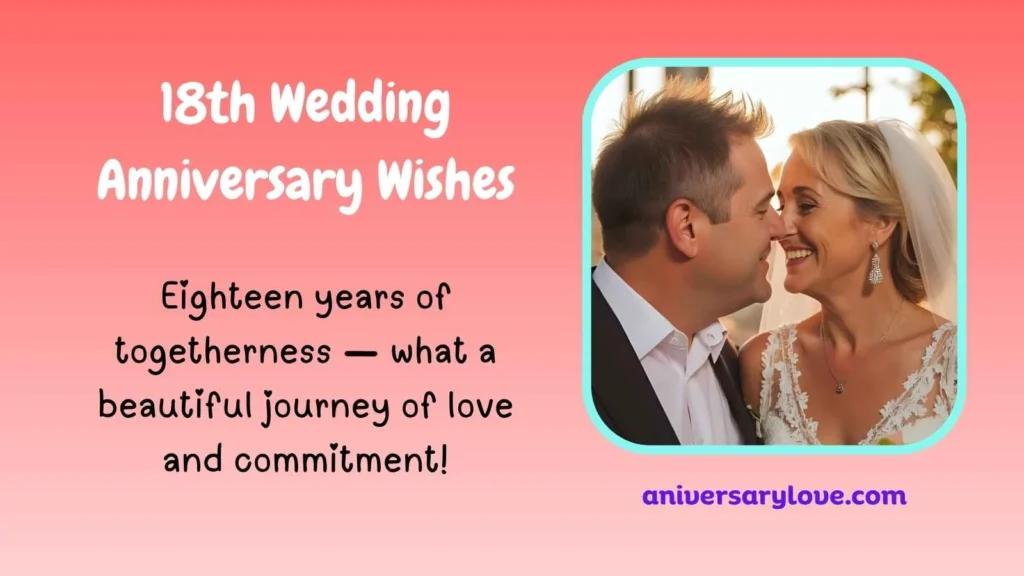 18th Wedding Anniversary Wishes