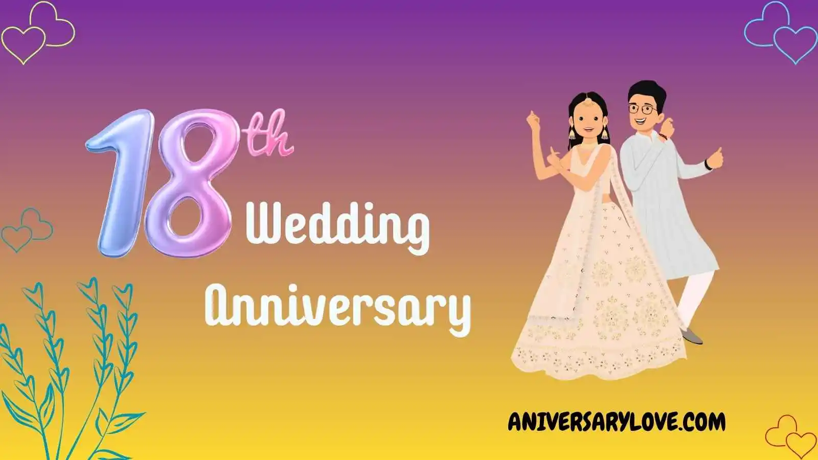 18th Wedding Anniversary