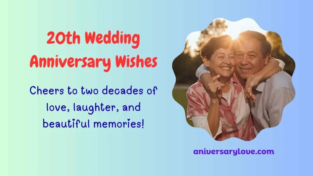 20th Wedding Anniversary Wishes