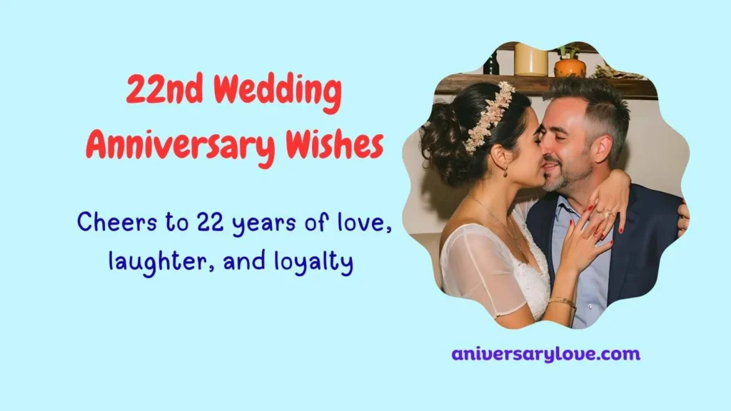 22nd Wedding Anniversary Wishes