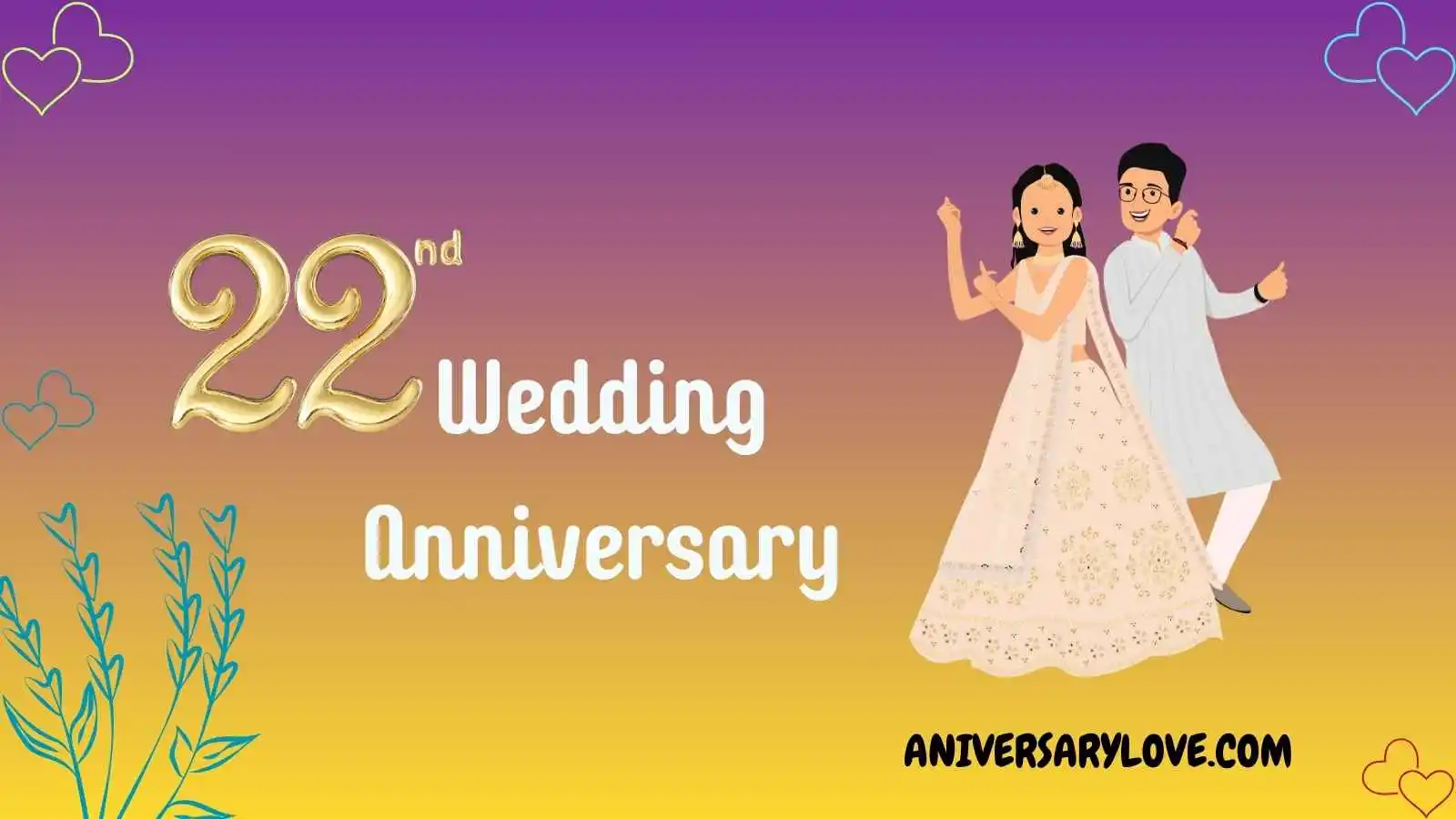 22nd Wedding Anniversary