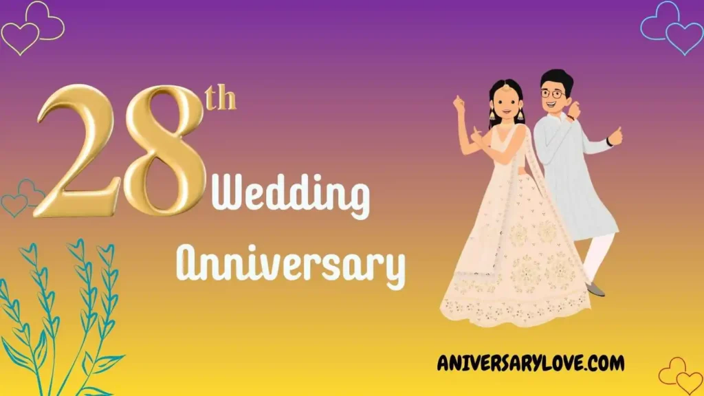 28th Anniversary Modern Love Quotes