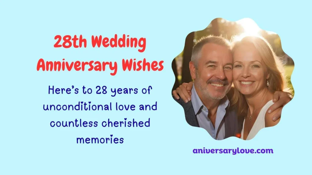 28th Wedding Anniversary Wishes
