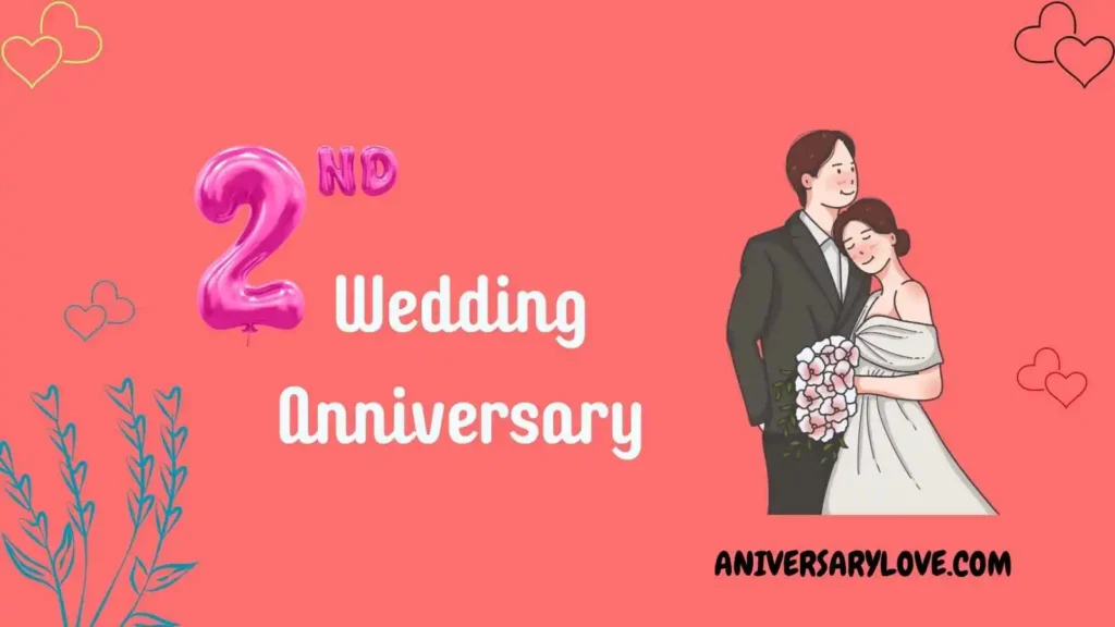 2nd Anniversary Quotes