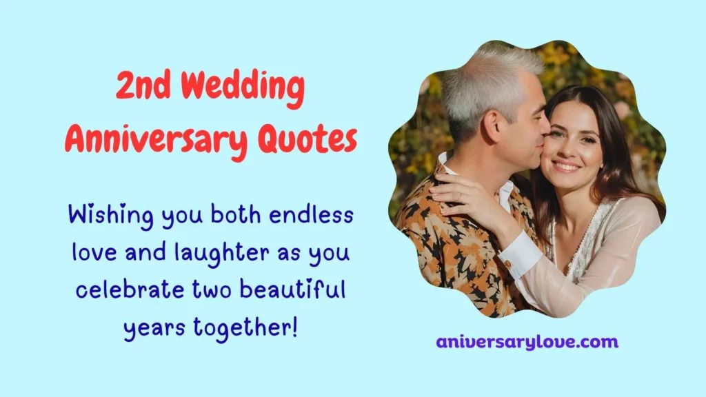 2nd Wedding Anniversary Quotes