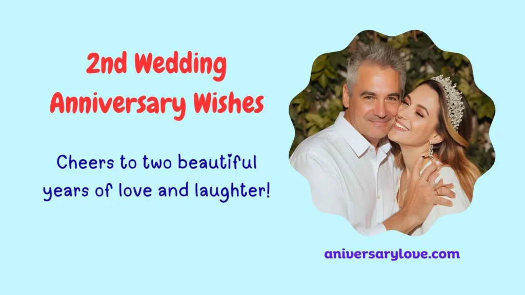 2nd Wedding Anniversary Wishes