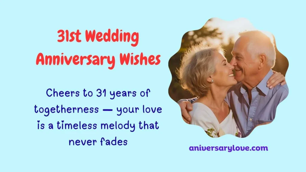31st Wedding Anniversary Wishes