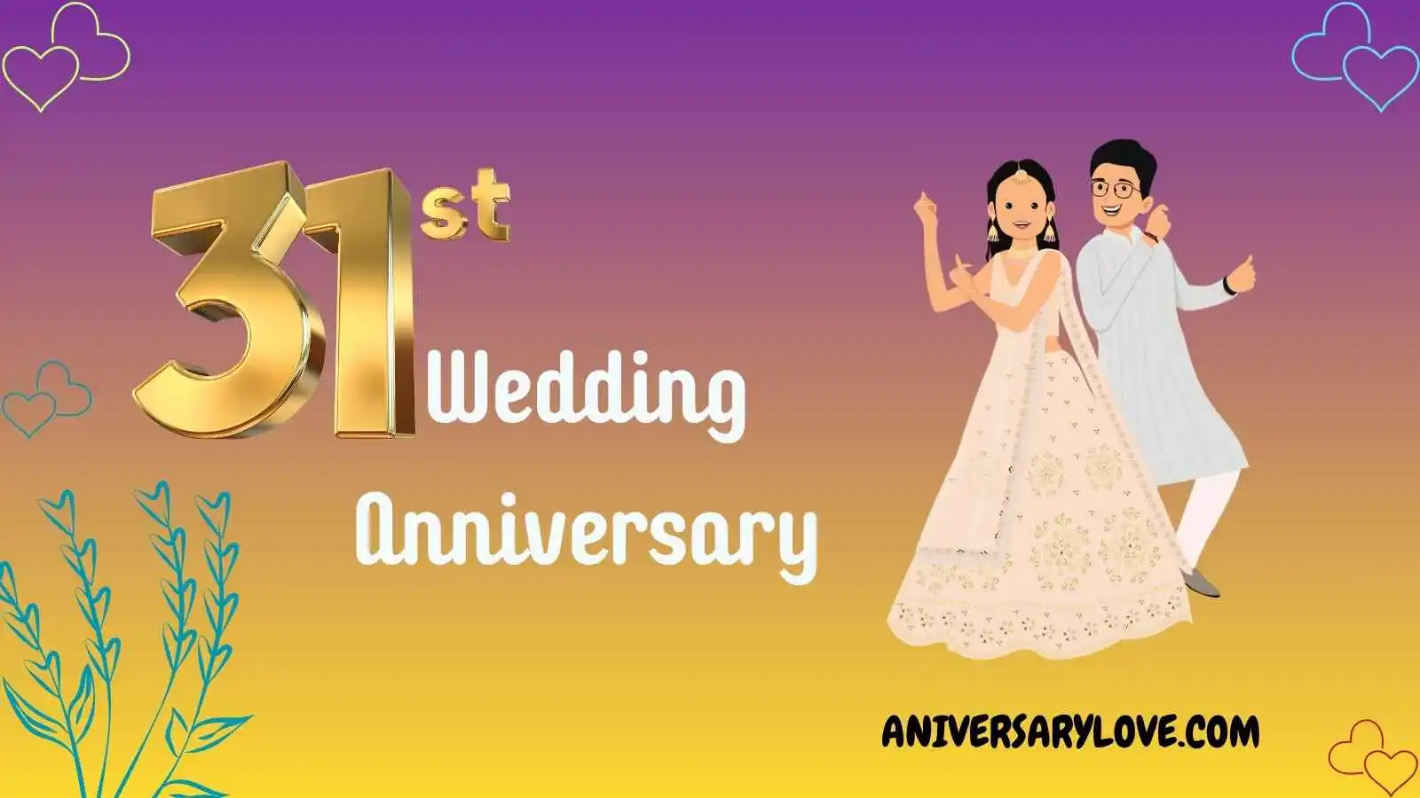 31st Wedding Anniversary