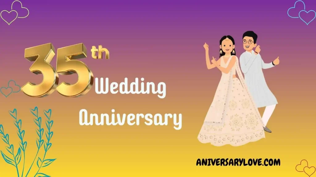 35th Anniversary Wishes