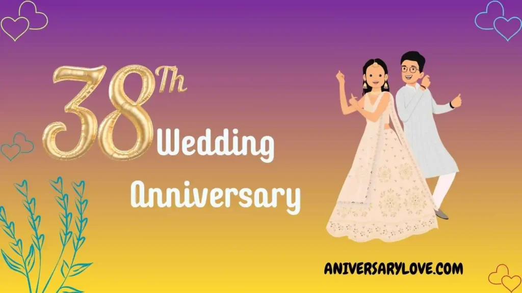 38th Anniversary Wishes