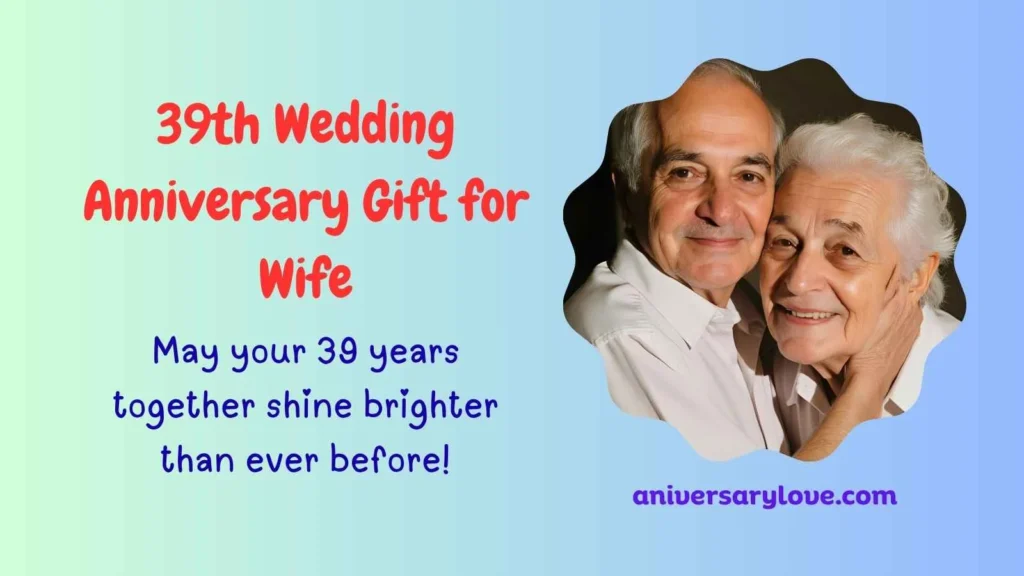 39th Wedding Anniversary Gift for Wife