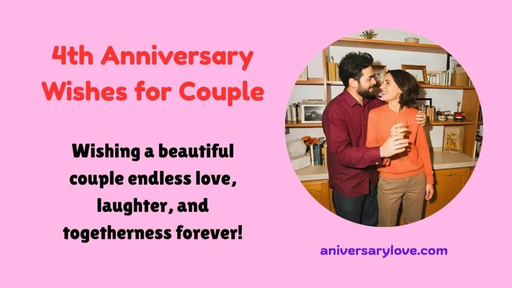 4th Anniversary Wishes for Couple