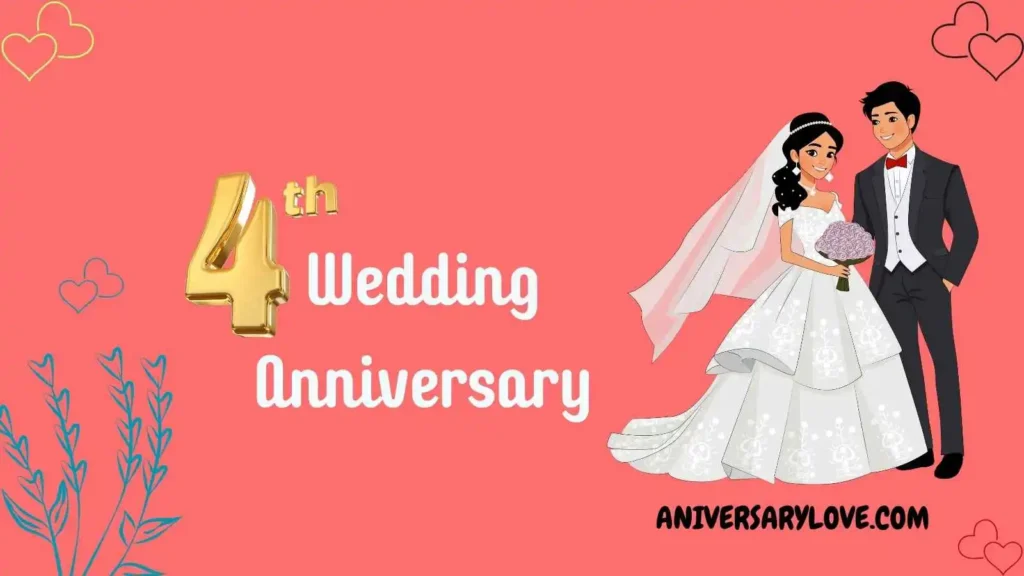 4th Anniversary Wishes for Friends