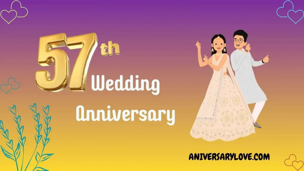57th Anniversary