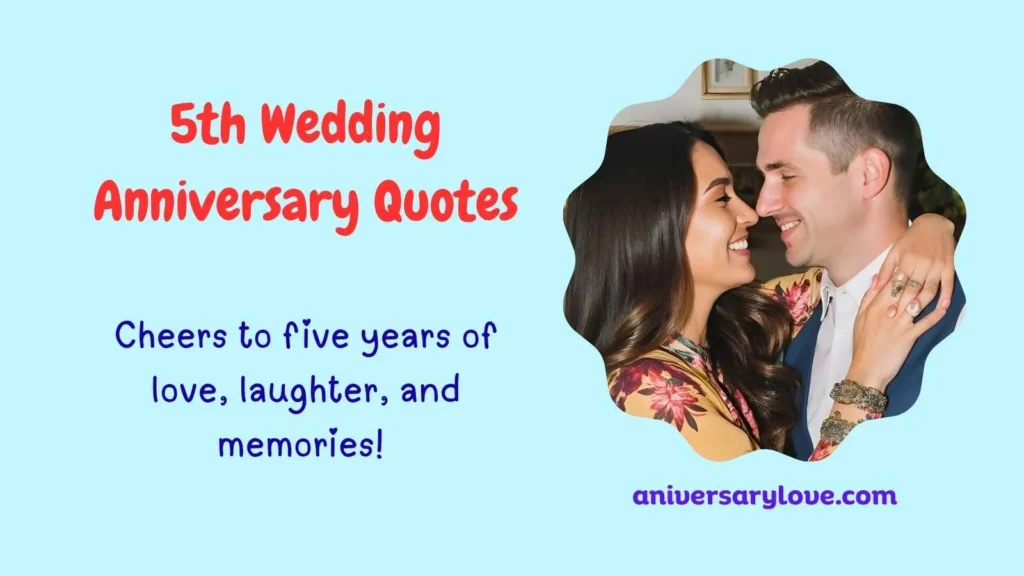 5th Wedding Anniversary Quotes