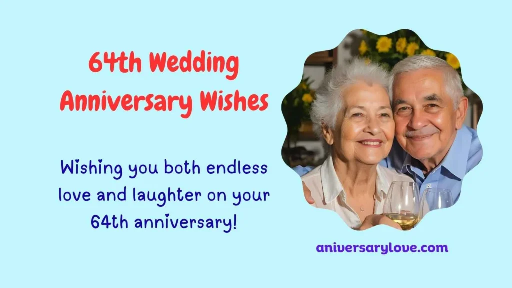 64th Wedding Anniversary Wishes