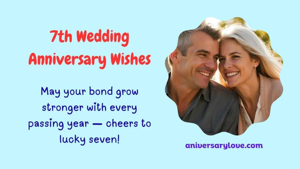 7th Wedding Anniversary Wishes