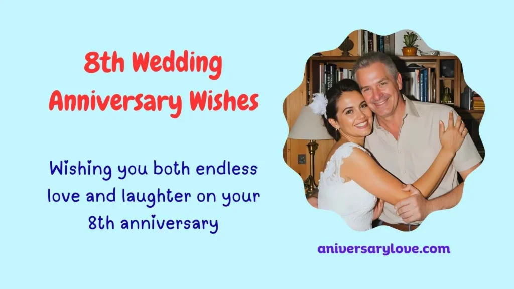 8th Wedding Anniversary Wishes