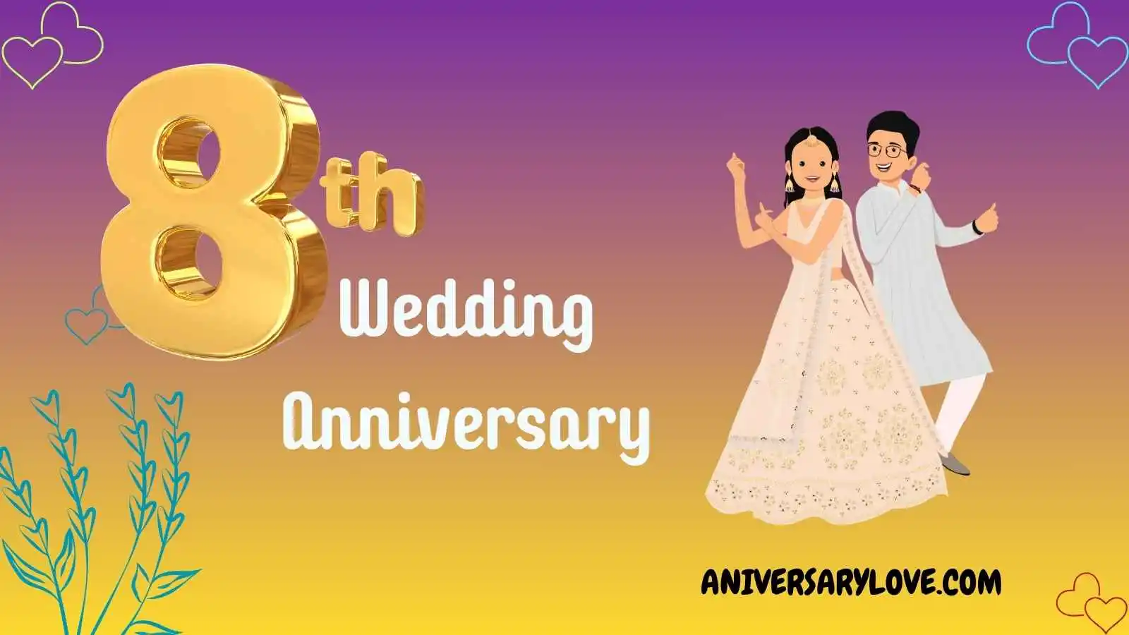 8th Wedding Anniversary