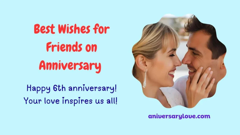Best Wishes for Friends onย Anniversaryย