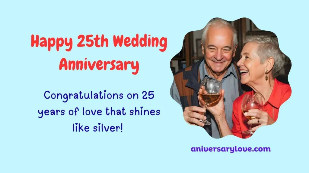 Happy 25th Wedding Anniversary