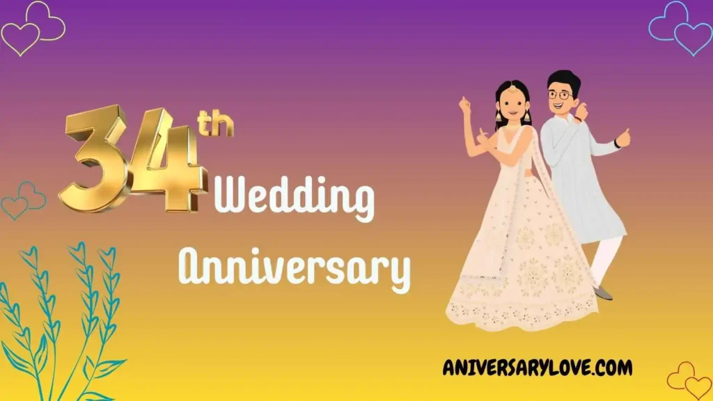 Happy 34th Anniversary