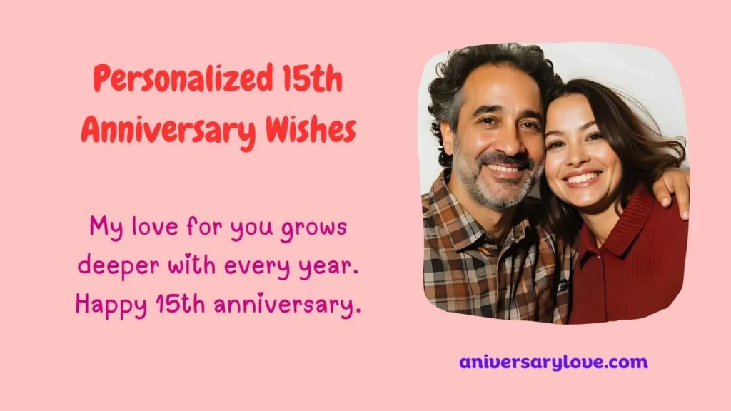 Personalized 15th Anniversary Wishes