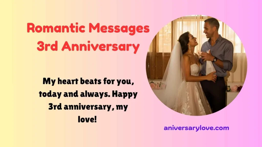 Romantic Messages 3rd Anniversary