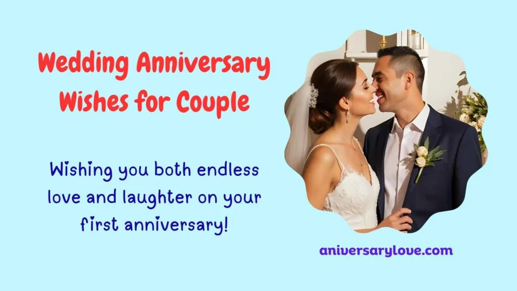 Wedding Anniversary Wishes for Couple