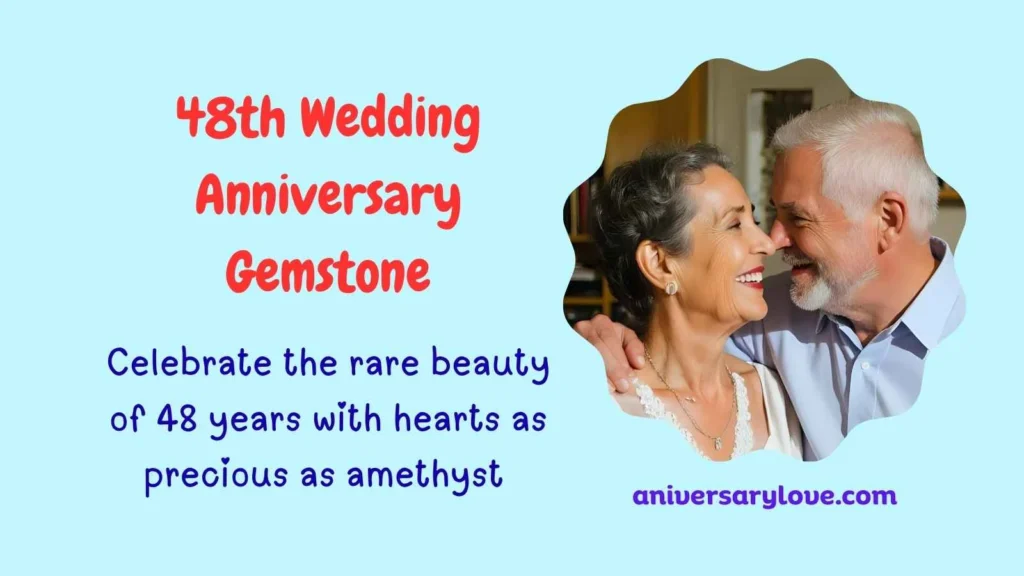 48th Wedding Anniversary Gemstone