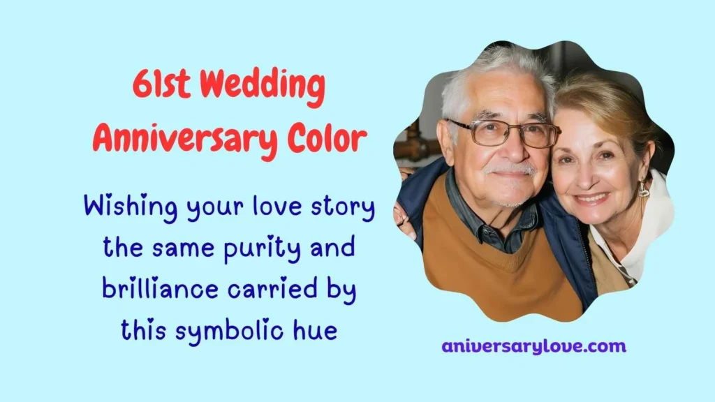 61st Wedding Anniversary Color