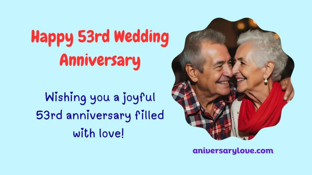 Happy 53rd Wedding Anniversary