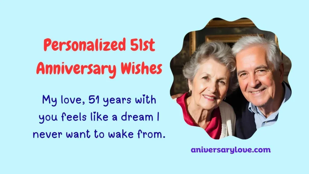 Personalized 51st Anniversary Wishes