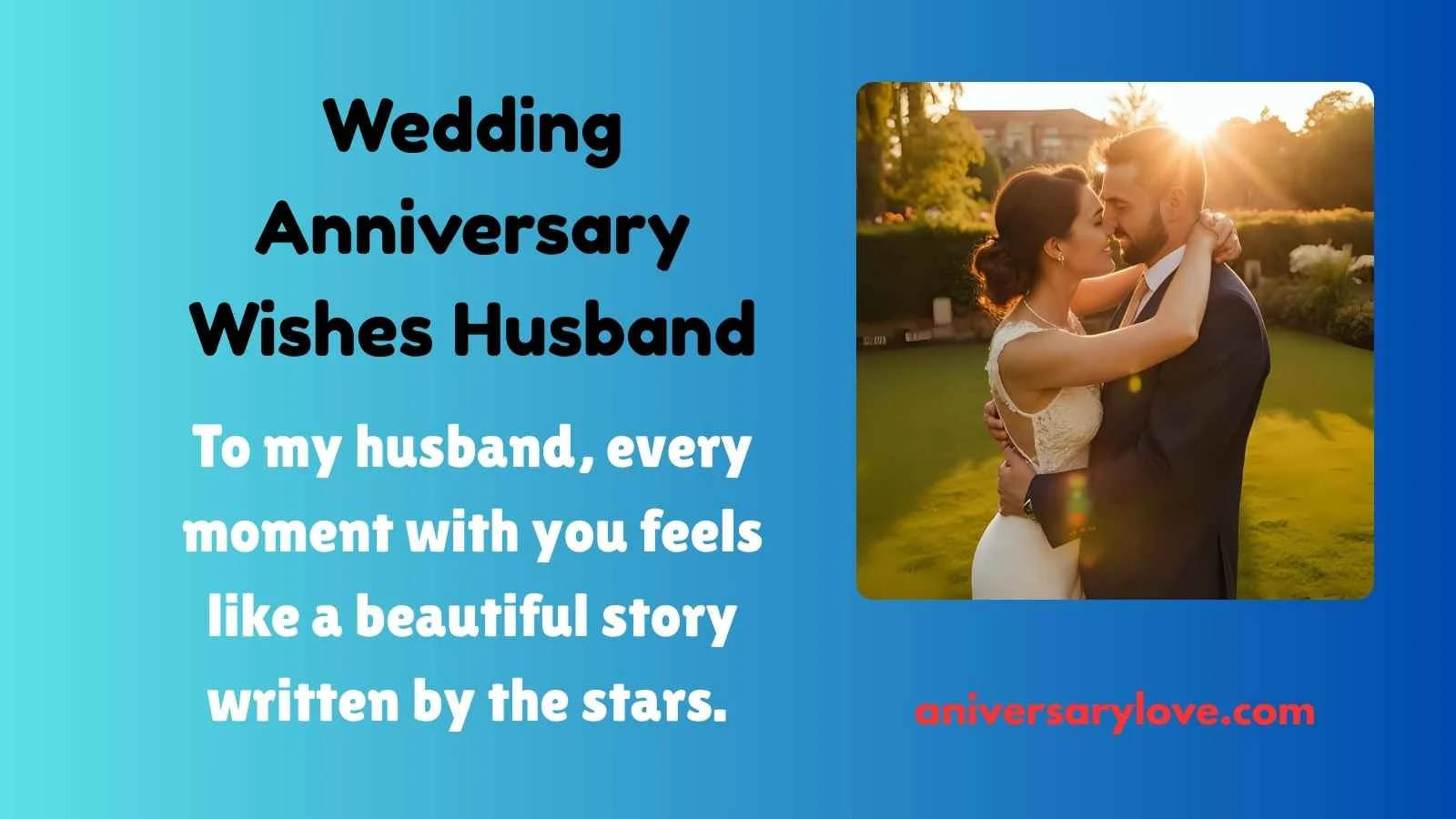 Wedding Anniversary Wishes Husband