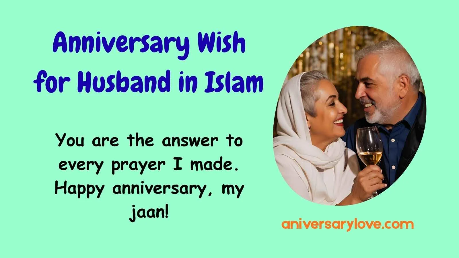 Anniversary Wish for Husband in Islam