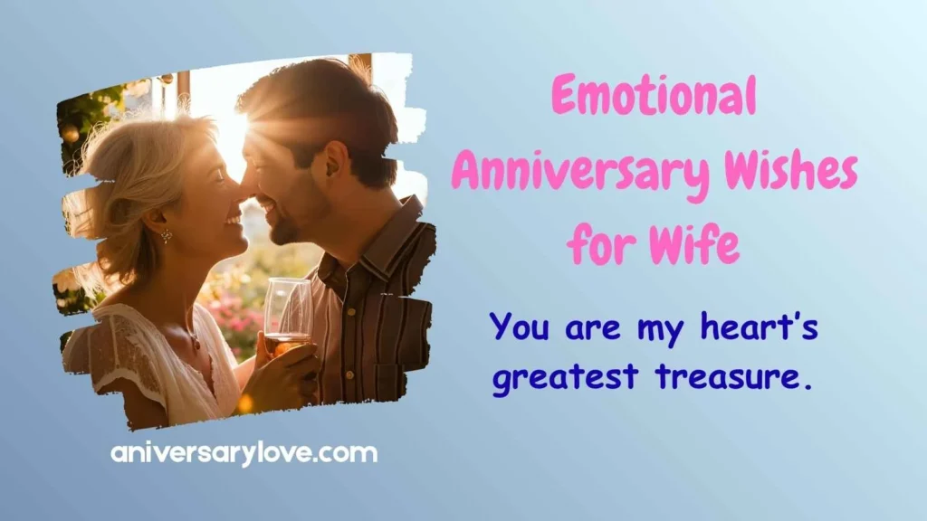 Emotional Anniversary Wishes for Wife