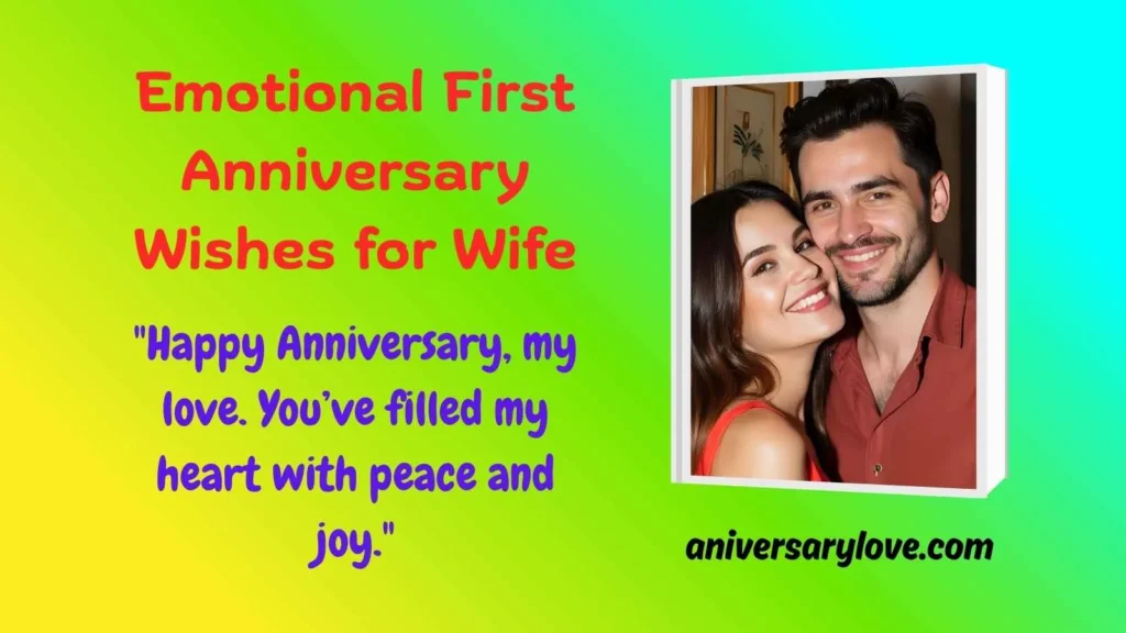 Emotional First Anniversary Wishes for Wife