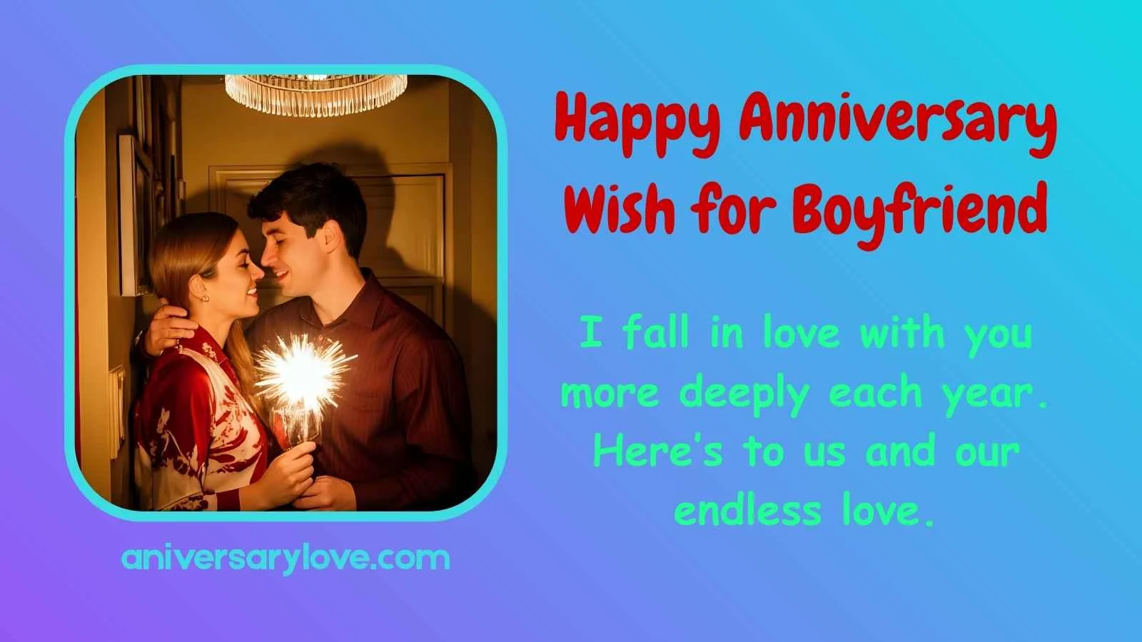 Happy Anniversary Wish for Boyfriend