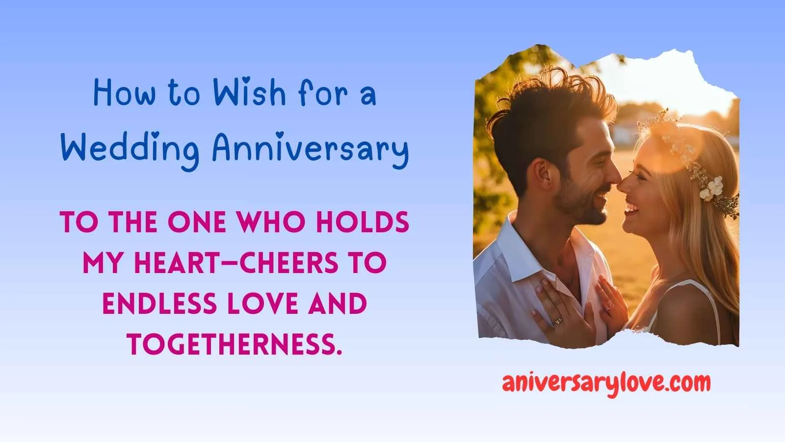 How to Wish for a Wedding Anniversary