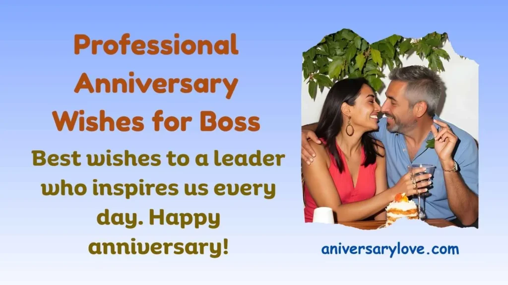 Professional Anniversary Wishes for Boss