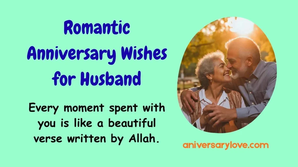 Romantic Anniversary Wishes for Husband