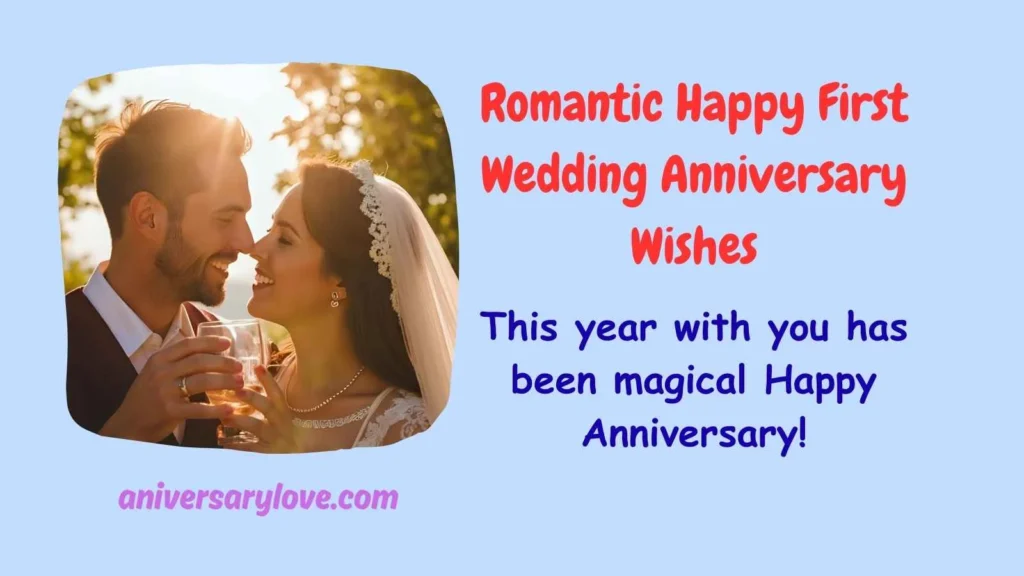Romantic Happy First Wedding Anniversary Wishes