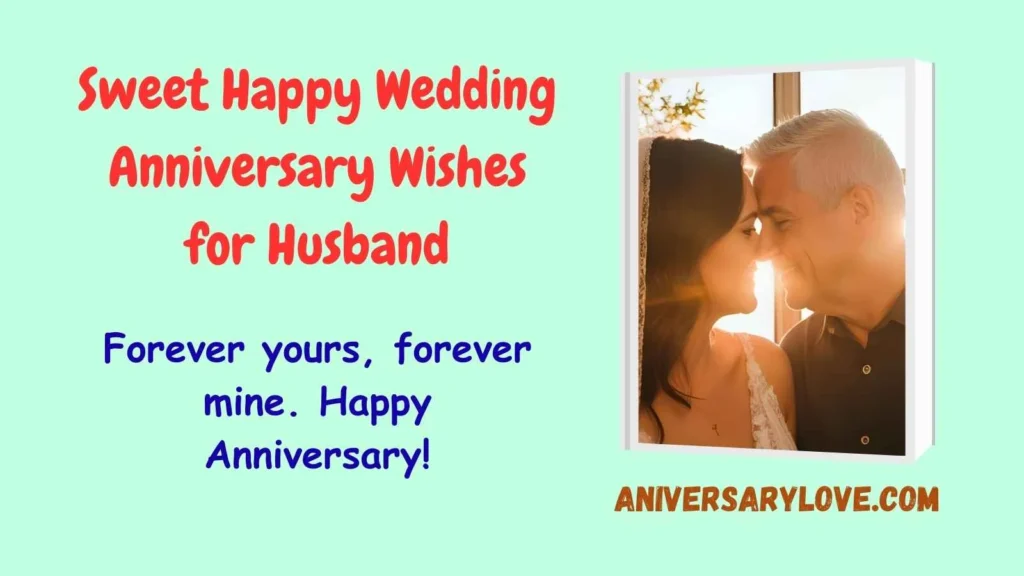 Sweet Happy Wedding Anniversary Wishes for Husband