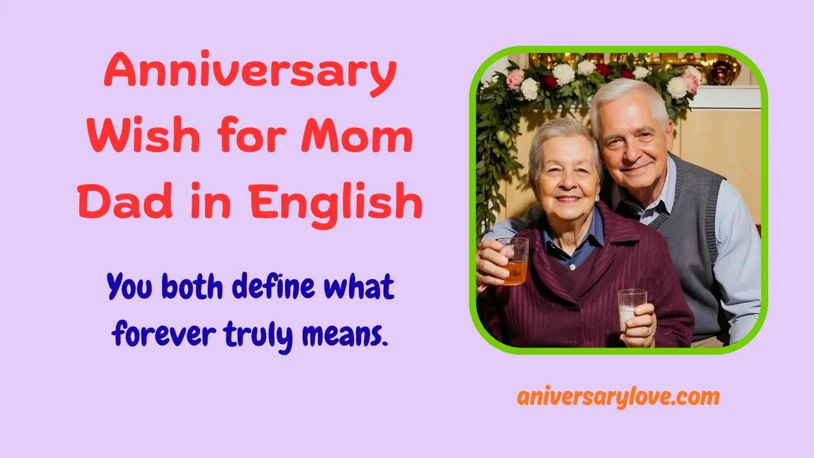 Anniversary Wish for Mom Dad in English
