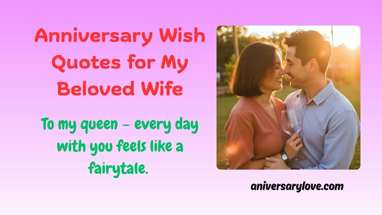 Anniversary Wish Quotes for My Beloved Wife