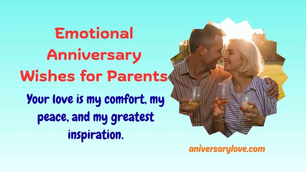 Emotional Anniversary Wishes for Parents